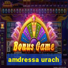 amdressa urach